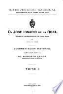 Dr. José Ignacio de la Roza, teniente gobernador de San Juan de 1815 a 1820