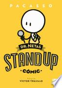 Dr. Netas. Stand up (Cómic)