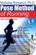 Dr. Nicholas Romanov's Pose Method of Running