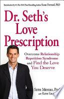 Dr. Seth's Love Prescription