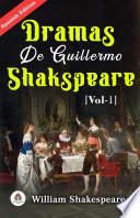 Dramas de Guillermo Shakspeare [vol. 1]