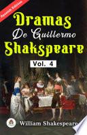 Dramas de Guillermo Shakspeare [Vol. 4] de William Shakespeare