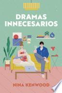Dramas innecesarios