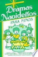Dramas Navidenos Para Ninos
