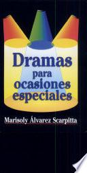 Dramas Para Ocasiones Especiales