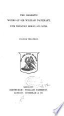 Dramatists of the Restoration: Sir William D'Avenant