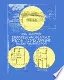 Drawings and Plans of Frank Lloyd Wright