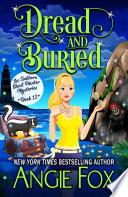 Dread and Buried