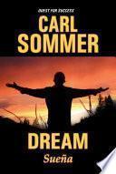 Dream / Sueña Bilingual (English & Spanish)