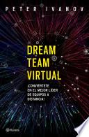 Dream team virtual