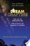 Dreamcrafting