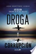 Droga y Corrupción