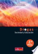 Drogas, sociedad y educación