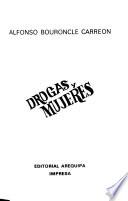 Drogas y mujeres