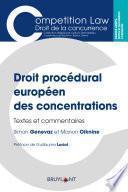 Droit procédural européen des concentrations