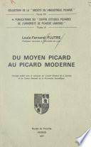 Du moyen picard au picard moderne