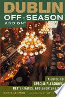 Dublin Off-Season and On