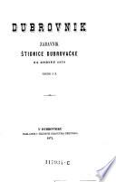 Dubrovnik. Zabavnik narodne stionice dubrovacke za godinu ... (Ragusa. Taschenbuch des ragusanischen Lesevereins)
