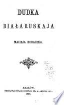 Dudka Białaruskaja Macieja Buraczka