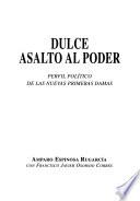 Dulce asalto al poder