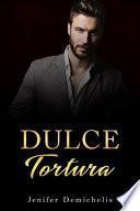 Dulce Tortura