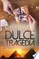 Dulce Tragedia