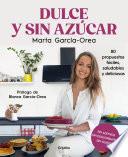 Dulce y sin azúcar