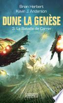 Dune, La Genèse : tome 3 - La bataille de Corrin
