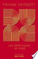 Dune - Tome 5 Les Hérétiques de Dune