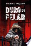 Duro de pelar