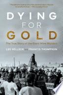 Dying For Gold