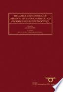 Dynamics and Control of Chemical Reactors, Distillation Columns and Batch Processes (DYCORD+ '92)