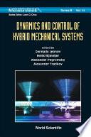 Dynamics and Control of Hybrid Mechanical Systems