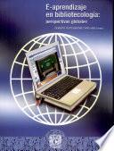 E-aprendizaje en bibliotecología