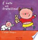 È nato un fratellino