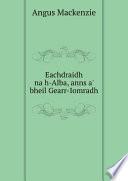 Eachdraidh na h-Alba, anns a' bheil Gearr-Iomradh