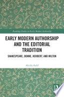 Early Modern Authorship and the Editorial Tradition