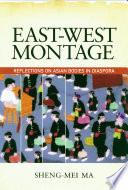 East-West Montage