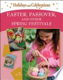 Easter, Passover, and Other Spring Festivals