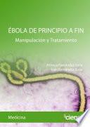 Ébola de principio a fin
