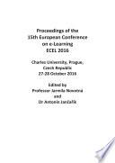 ECEL 2016 - Proceedings of the 15th European Conference on e- Learning