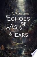 Echoes of Ash & Tears