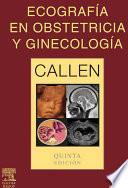 Ecografia en Obstetricia y Ginecologia / Ultrasound in Obstetrics and Gynecology