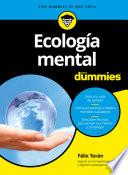 Ecología mental para Dummies