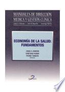 Economia de la salud: Fundamentos