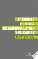 Economía política de América Latina y el Caribe