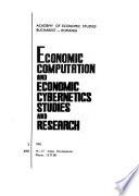 Economic computation and economic cybernetics studies and research