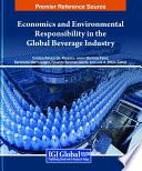 Economics and Environmental Responsibility in the Global Beverage Industry