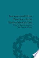 Economics and Other Branches – In the Shade of the Oak Tree