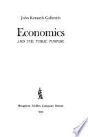 Economics and the Public Purpose